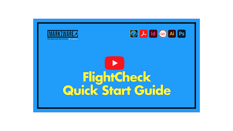 Markzware FlightCheck Quick Start Guide Video Thumbnail