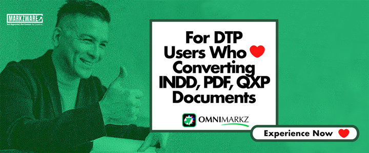 OmniMarkz Web-Affiliate, 720x300: Für DTP-Anwender, die gerne INDD-, PDF- und QXP-Dokumente konvertieren. Jetzt ausprobieren.