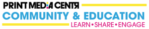 Print Media Centr (PMC) Logo: Community & Education. Learn. Share. Engage.