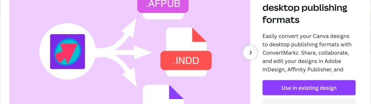 ConvertMarkz Canva App Description: ConvertMarkz Logo (Red Arrow in Aqua Oval with Blue Frame in Purple Square with Rounded Corners) with 3 White Arrows Pointing at 3 Files (.AFPUB with Pink Label, .INDD with Red Label, & .QXP with Purple Label)
