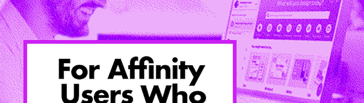 For Affinity Users Who Love Canva. Markzware ConvertMarkz. Experience Now. (purple, 738x720): Markzware Logo in Black. "For Affinity Users Who Love Canva" in Black Text in White Rectangle with Purple Frame. Man Viewing Canva Web Page on Computer Screen. "Experience Now" in Purple Text on White Button with Purple Border.