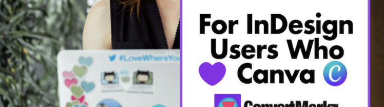 Markzware Logo. "For InDesign Users Who Love Canva" in Black Text on White Rectangle in Purple Frame. "Experience Now" button.