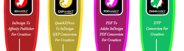 Make Waves in Your Content Production Workflow: 15% Off Apps for Desktop Publishing, Prepress & Graphic Arts! 5 surfboards 780x756. 5 Surfboards: Red Surfboard with IDMarkz Logo & "InDesign To Affinity Publisher For Creatives" in White Text. Yellow Surfboard with QXPMarkz Logo & "QuarkXPress To InDesign QXP Conversion For Creatives" in White Text. Pink Surfboard with PDFMarkz Logo & "PDF to Adobe InDesign PDF Conversion For Creatives" in White Text. Green Surfboard with OmniMarkz Logo & "DTP Conversion For Creatives" in White Text. Blue Surfboard with FlightCheck Logo & "Preflighting for Creatives. Get Complete quality control. Inspect and analyze colors, fonts, images & more, in both PDF and several desktop publishing document types." in Black Text.