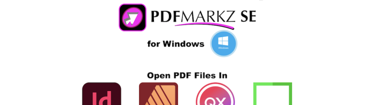 Open PDF Files in Adobe InDesign, QuarkXPress & Affinity Publisher on Windows: PDFMarkz SE (Markzware White Paper), 1200x628. Markzware Logo. “White Paper” in Black. PDFMarkz SE Logotype. “Open PDF Files In” in Black. InDesign, QuarkXPress, Acrobat, and Many Others Icons. All on White Background.