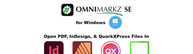 Open PDF, InDesign & QuarkXPress Files in InDesign, Affinity Publisher & QuarkXPress on Windows: OmniMarkz SE (Markzware White Paper), 1200x628. Markzware Logo. “White Paper” in Black. OmniMarkz SE Logotype. “for Windows” in Black. Windows Logo Edit in White Inside Light Blue Circle. “Open PDF, InDesign, & QuarkXPress Files in” in Black. InDesign, Affinity Publisher, QuarkXPress, and Many Others Icons.