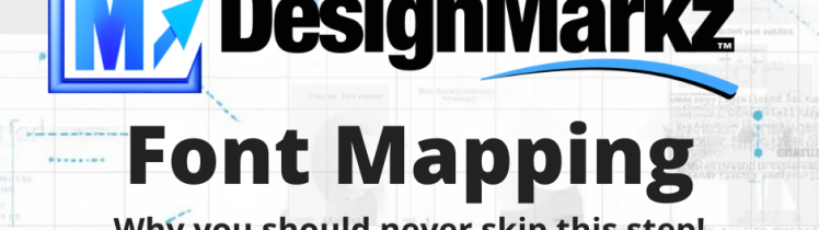 Featured graphic for a blog post showing the DesignMarkz logo above the headline “Font Mapping: Why you should never skip this step!” on a light background with faint font names such as Avenir, Times New Roman, Comic Sans, Roboto, and Open Sans, emphasizing typography and design conversion.