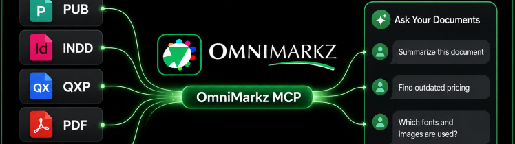 OmniMarkz MCP connects InDesign, Publisher, QuarkXPress and PDF files with compatible AI assistants.